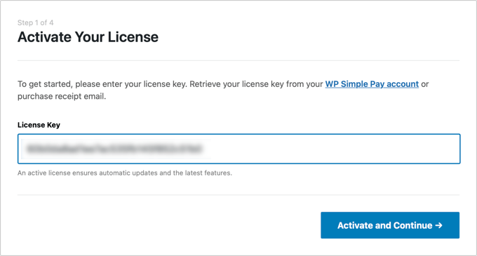 Youâll Be Asked to Enter Your WP Simple Pay License Key Youâll Be Asked to Enter Your WP Simple Pay License Key